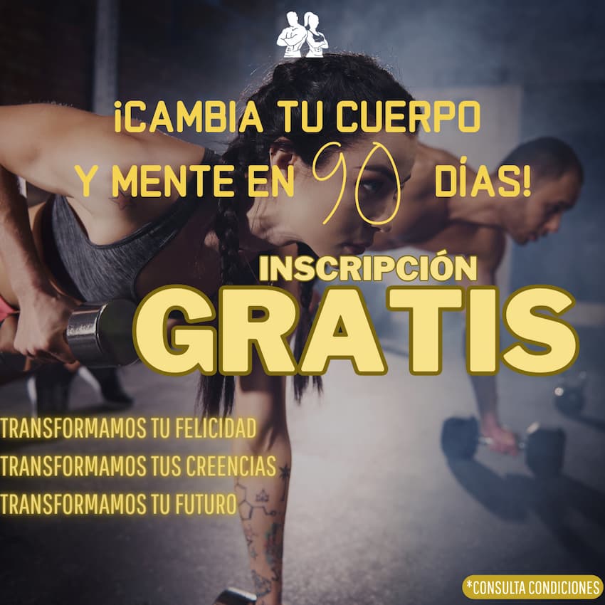 Nueva promo Cambia tu cuerpo y mente en 90 días